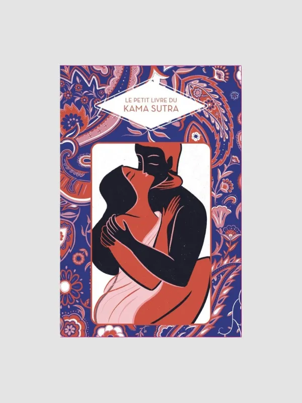 Le Petit Livre du Kama Sutra